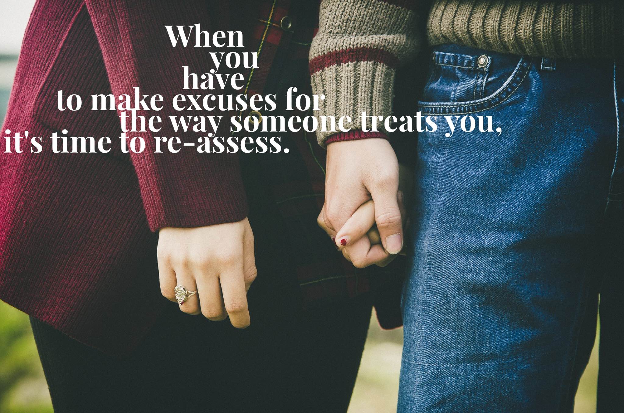 Relationship Guideline: When You Start Making Excuses
