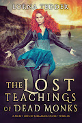 The Lost Teachings of Dead Monks Cover