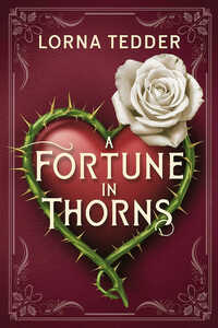 A Fortune in Thorns cover