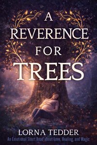 A Reverence for Trees cover